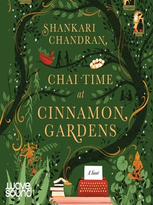 cover image of Chai Time At Cinnamon Gardens